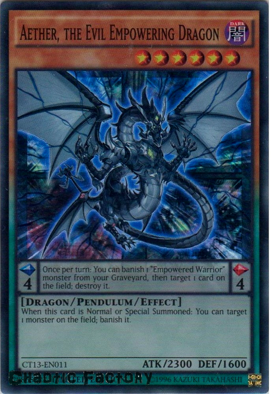 Details about   LIMITED EDITION HOLO AETHER THE EVIL EMPOWERING DRAGON YU-GI-OH FOIL CT13-EN011 