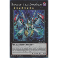 Raidraptor - Satellite Cannon Falcon - WIRA-EN024 - Secret Rare - 1st edition NM