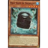 BETB-EN088 Half Slice of Nickeline Common 1st Edition NM