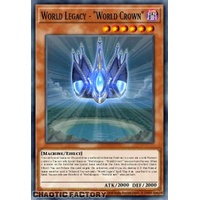 BLMM-EN082 World Legacy - World Crown Emblazoned Ultra Rare 1st Edition NM