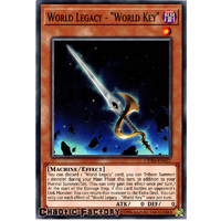 CHIM-EN021 World Legacy - World Key"" Common 1st Edition NM