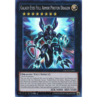Galaxy-Eyes Full Armor Photon Dragon - CROS-EN095 - Super Rare 1st Edition NM