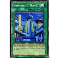 Skyscraper 2 - Hero City - DP06-EN014 - Super Rare 1st Edition NM