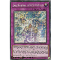Yugioh MP19-EN225 Until Noble Arms are Needed Once Again Prismatic Secret Rare  NM