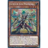 MP24-EN143 Centur-Ion Primera Prismatic Secret Rare 1st Edition NM