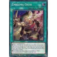 MP24-EN146 Emblema Oath Prismatic Secret Rare 1st Edition NM
