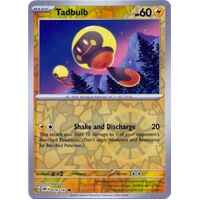 Tadbulb - 076/197 - Common Reverse Holo NM