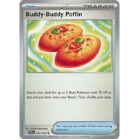 Buddy-Buddy Poffin - 144/162 - Uncommon NM