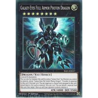 RA01-EN037 Galaxy-Eyes Full Armor Photon Dragon Super Rare 1st Edition NM