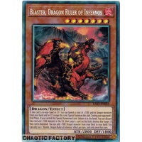 RA03-EN010 Blaster, Dragon Ruler of Infernos Collector's Rare 1st Edition NM