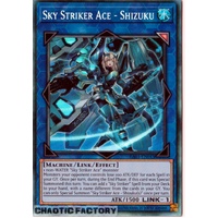 RA03-EN043 Sky Striker Ace - Shizuku Collector's Rare 1st Edition NM