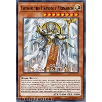 RA04-EN018 Ehther the Heavenly Monarch Collector's Rare 1st Edition NM