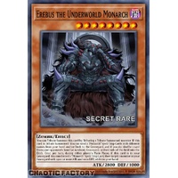 RA04-EN019 Erebus the Underworld Monarch Secret Rare 1st Edition NM