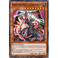 RA04-EN046 Vanquish Soul Caesar Valius Ultra Rare 1st Edition NM