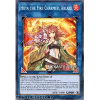 RA04-EN074 Hiita the Fire Charmer, Ablaze Ultimate Rare 1st Edition NM