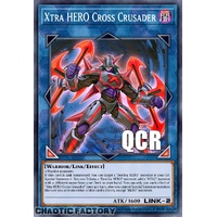 RA04-EN076 Xtra HERO Cross Crusader Quarter Century Secret Rare 1st Edition NM