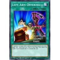 RA04-EN086 Left Arm Offering Platinum Secret Rare 1st Edition NM
