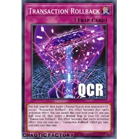 RA04-EN105 Transaction Rollback Quarter Century Secret Rare 1st Edition NM