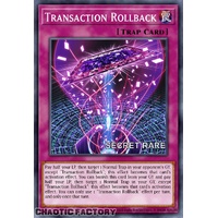 RA04-EN105 Transaction Rollback Secret Rare 1st Edition NM