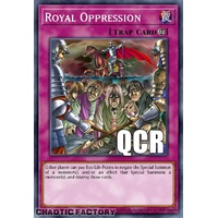 RA04-EN120 Royal Oppression Quarter Century Secret Rare 1st Edition NM