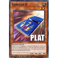 RA04-EN181 Cardcar D Platinum Secret Rare 1st Edition NM