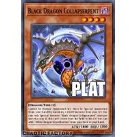 RA04-EN204 Black Dragon Collapserpent Platinum Secret Rare 1st Edition NM