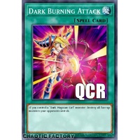 RA04-EN245 Dark Burning Attack Quarter Century Secret Rare 1st Edition NM
