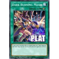 RA04-EN246 Dark Burning Magic Platinum Secret Rare 1st Edition NM
