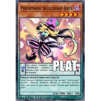 RA04-EN257 Performapal Skullcrobat Joker Platinum Secret Rare 1st Edition NM