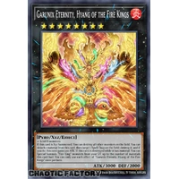 RA05-EN052 Garunix Eternity, Hyang of the Fire Kings Collector's Rare 1st Edition NM