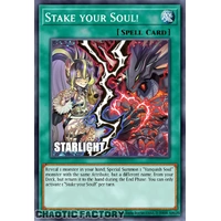 RA05-EN069 Stake your Soul! Starlight Rare 1st Edition NM