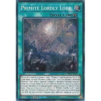 RA05-EN072 Primite Lordly Lode Secret Rare 1st Edition NM