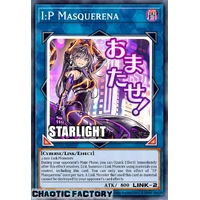 RA05-EN105 I:P Masquerena Starlight rare 1st Edition NM