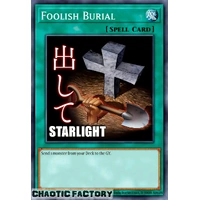 RA05-EN138 Foolish Burial Starlight rare 1st Edition NM