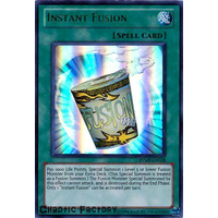 Instant Fusion - RYMP-EN028 - Ultra Rare Unlimited Edition NM