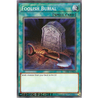 Yugioh SR07-EN029 Foolish Burial Common 1st Edition NM