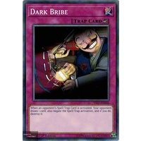 Yugioh YS17-EN040 Dark Bribe Common 1st Edition