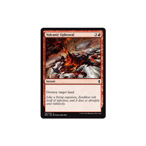 MTG Volcanic Upheaval Instant - 161/274 BFZ