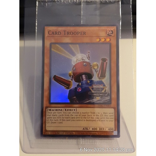 25YC-EN003 Card Trooper Super Rare NM YCS Stamped SEALED