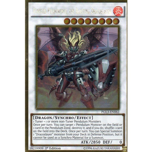 Ignister Prominence, the Blasting Dracoslayer - PGL3-EN062 - Gold Rare  1st edition
