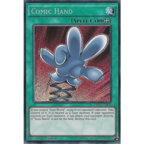 Comic Hand - DRL2-EN026 - Secret Rare 1st Edition NM *TOON SUPPORT*