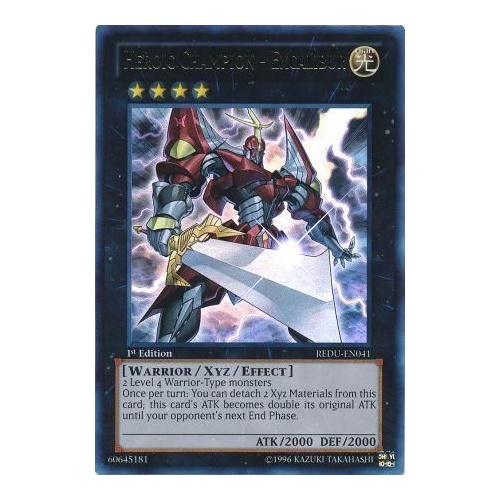 Heroic Champion - Excalibur - REDU-EN041 - Ultra Rare - 1st Editio