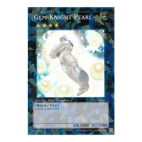 Gem-Knight Pearl - DT06-EN086 - Super Parallel Rare NM