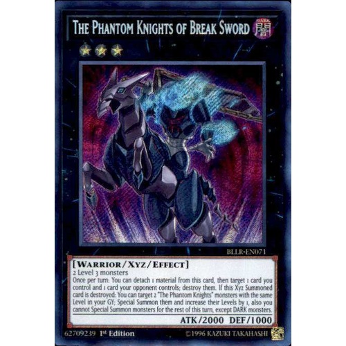 The Phantom Knights of Break Sword - BLLR-EN071 - Secret Rare 1st Edition NM