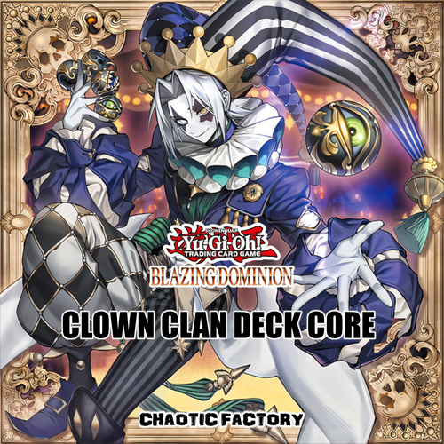 BLZD DECK CORE - Clown Crew
