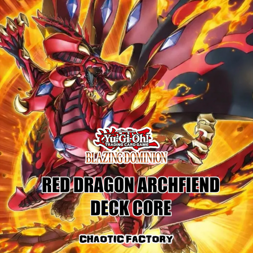 BLZD DECK CORE - Red Dragon Archfiend