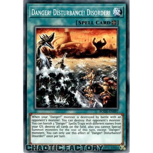 BODE-EN097 Danger! Disturbance! Disorder! Common 1st Edition NM