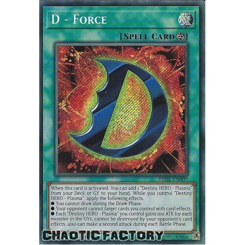 BROL-EN009 D - Force Secret Rare 1st Edition NM