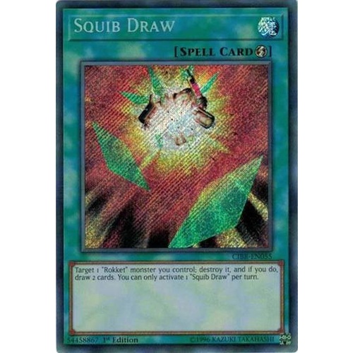 CIBR-EN055 Squib Draw Secret Rare 1st Edition NM