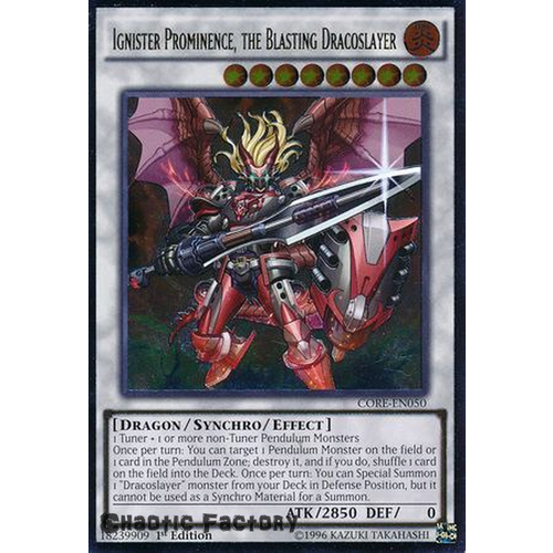 Ultimate Rare - Ignister Prominence, the Blasting Dracoslayer - CORE-EN050 1st Edition NM